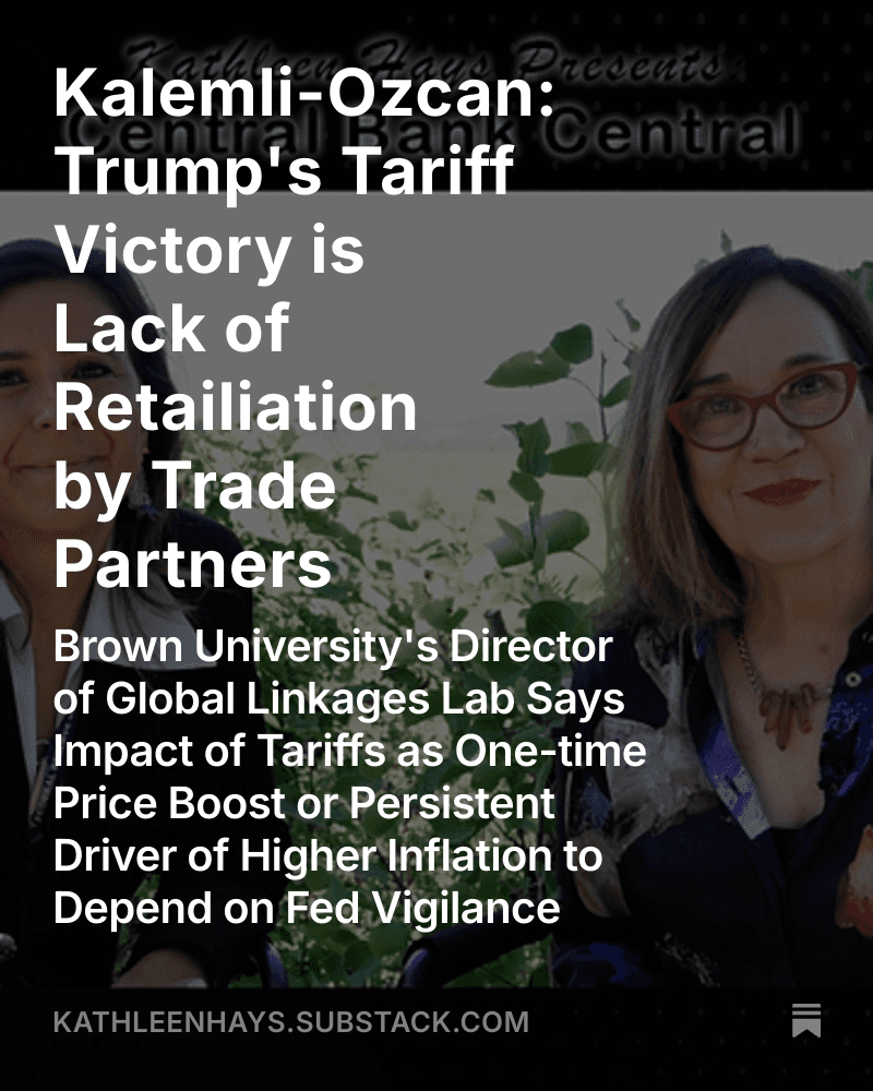 Our Director Prof. Kalemli-Özcan's interview at the 2025 Jackson Hole Conference focuses on the impact of tariffs on inflation. GLL's research shows that whether there is a one-time price jump versus persistent inflation depends on FED's response. She also mentions the importance of lack of retaliation.